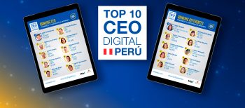 Ranking TOP CEO Digital Perú 2020: Resultados, criterios y metodología